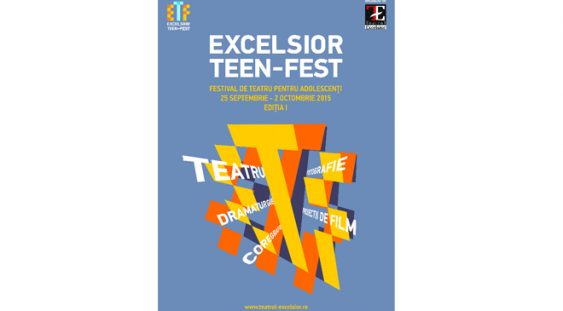 EXCELSIOR TEEN FEST – o stare de spirit!