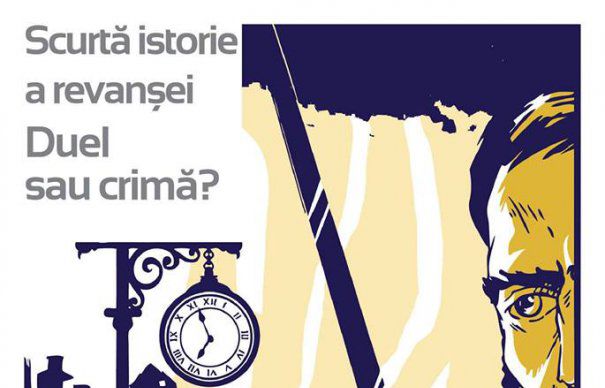 Expoziția „Scurtă istorie a revanșei. Duel sau crimă?”