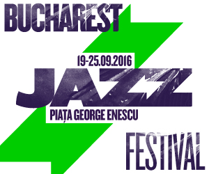 Bucharest Jazz Festival – ziua 3