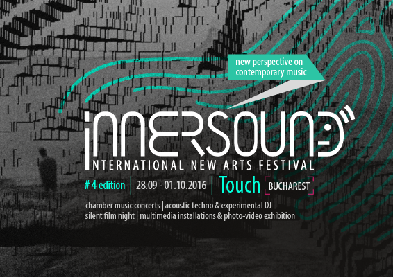 Festivalul Innersound – ediţia a IV-a