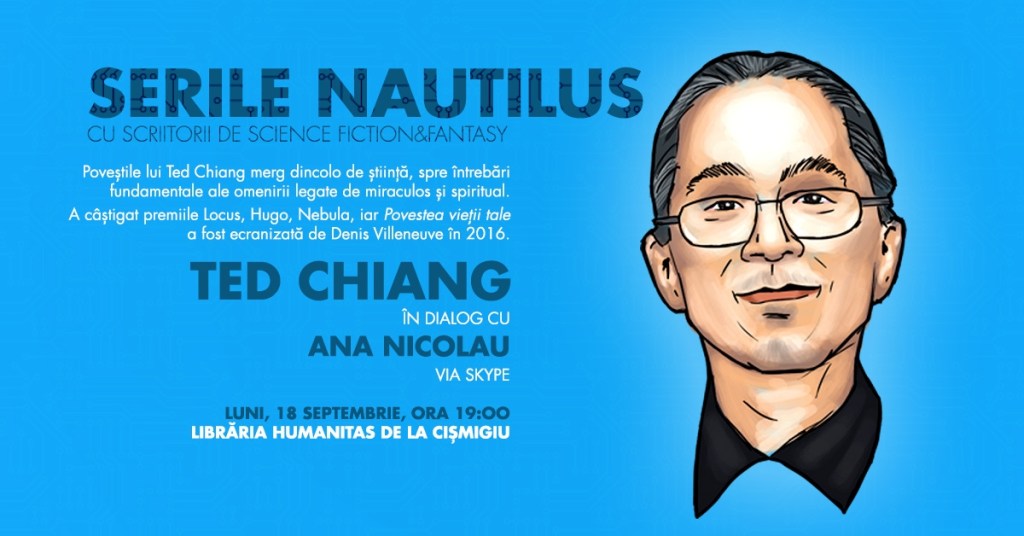 Scriitorul Ted Chiang în dialog cu Ana Nicolau