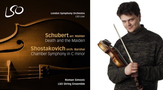 LSO Live, Shubert, Shostakovicz, Simovic