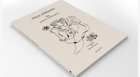 Nicu Alifantis lansează volumul „45 poeme la întâmplare”