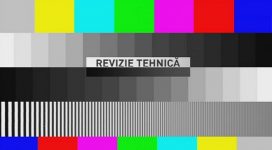 Revizie Tehnică până la ora 24:00 Revizie Tehnică până la ora 24:00