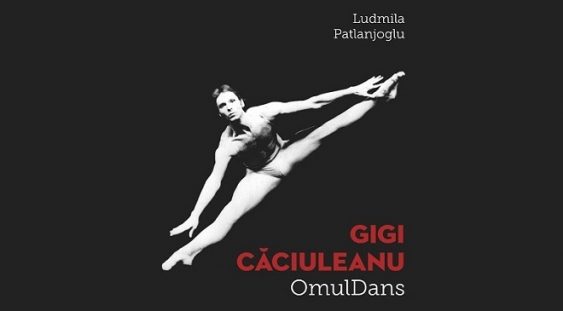 Volumul ”Gigi Căciuleanu – OmulDans”, lansat la FITS