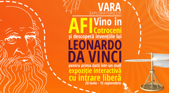 AFI Cotroceni găzduiește în premieră expoziția “Mașinăriile lui Leonardo da Vinci – Invențiile unui geniu al Renașterii”