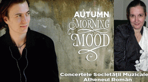  Vlad Maistorovici și Verona Maier deschid seria concertelor matinale de la Ateneul Român