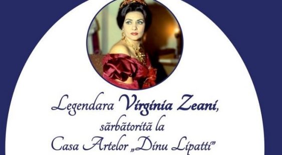 Legendara Virginia Zeani, sărbătorită la Casa Artelor