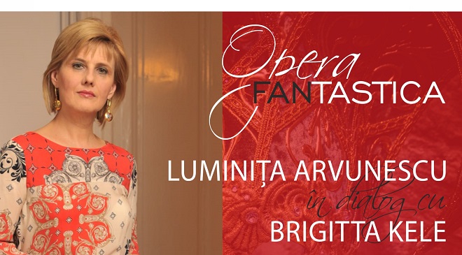 În dialog cu Luminița Arvunescu și Brigitta Kele