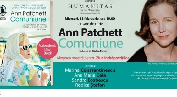 „Comuniune“ de Ann Patchett, alegerea pentru Ziua Îndrăgostiților