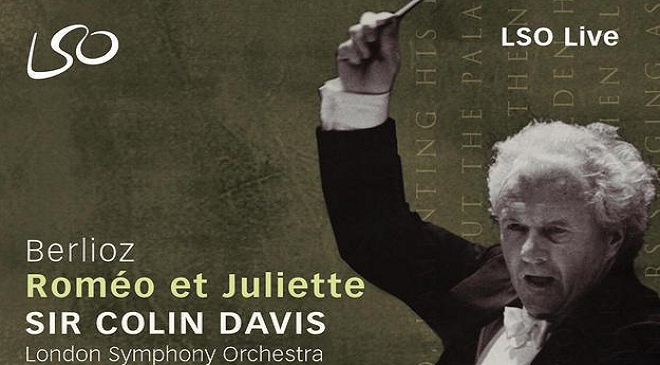 LSO Live – Berlioz: Romeo și Julieta