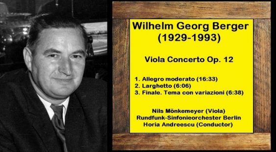 Mari interpreți/Mari Compozitori: WILHELM GEORG BERGER