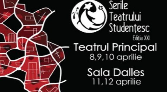 Serile Teatrului Studentesc revine cu a XXI-a editie!