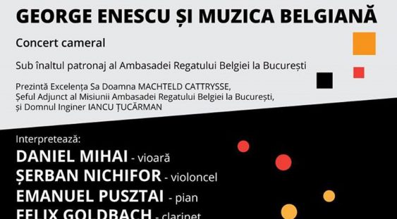 „George Enescu şi muzica belgiană” la Bucureşti