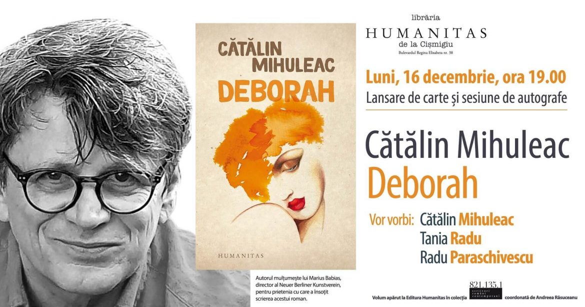 Lansare a romanului „Deborah”, în prezența autorului