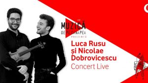  Nicolae Dobrovicescu si Luca Rusu pot fi ascultați în această seară online