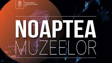 Noaptea Muzeelor 2022