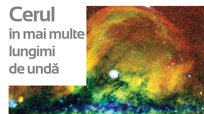 „Cerul în mai multe lungimi de undă”, expoziție temporară la  Observatorul Astronomic
