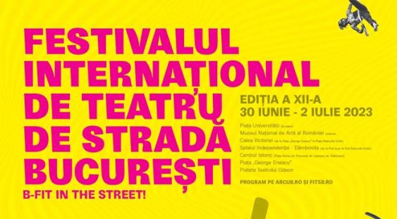 Festivalul Internaţional de Teatru de Stradă Bucureşti – B-FIT