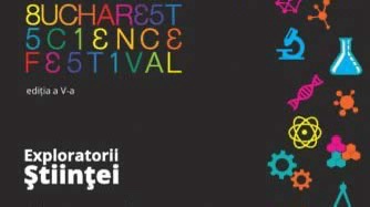 Bucharest Science Festival începe pe 27 septembrie