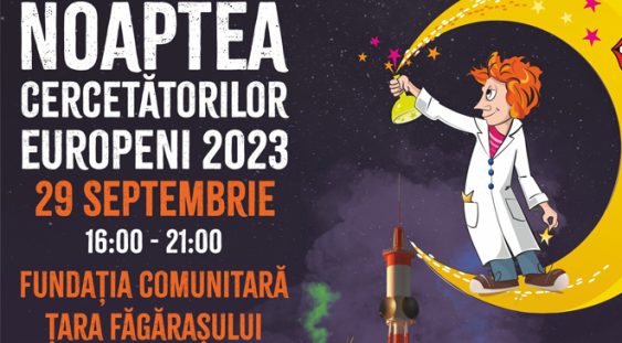 Noaptea Cercetătorilor Europeni 2023 în Țara Făgărașului