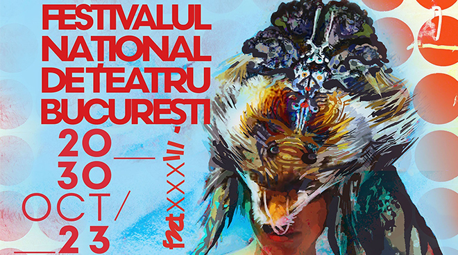 Festivalul Național de Teatru își deschide porțile la București