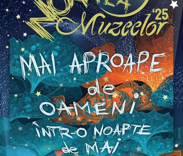 Noaptea Muzeelor 2025