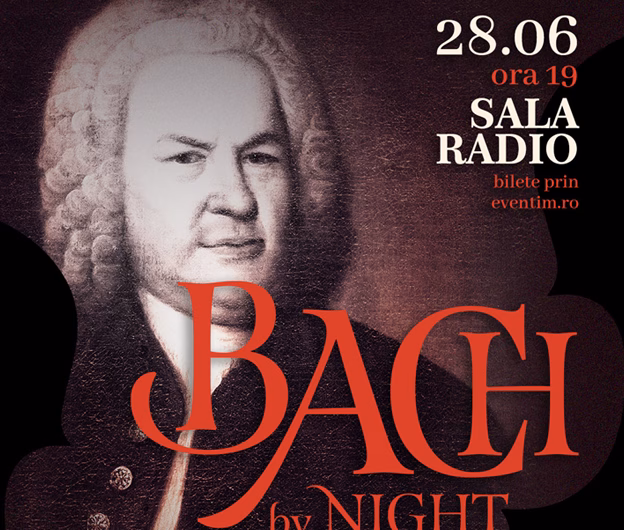 BACH by NIGHT – Muzica lui Bach sub clar de stele, la finalul Stagiunii de Muzică Veche București