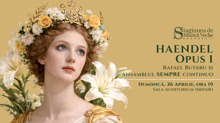 Haendel continuă primăvara barocă