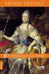 biografie, Ecaterina a II-a, Henri Troyat, Iluminism, istoria Rusiei