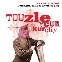Touzle Your Kurchy