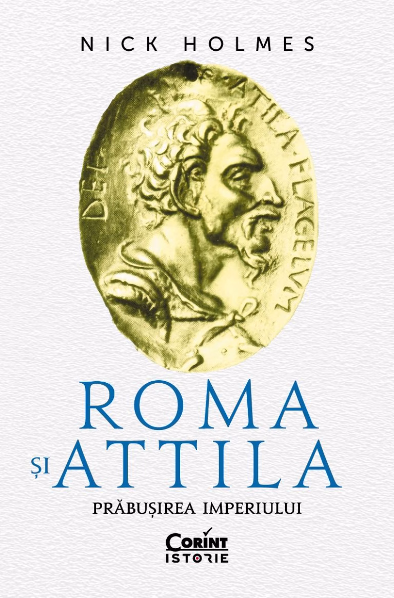 Roma și Attila. Prăbușirea imperiului