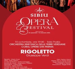 Rigoletto la Sibiu Opera Festival 2026